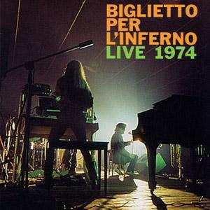 LP Biglietto Per L'Inferno: Live 1974
