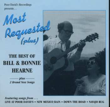 CD Bill And Bonnie Hearne: Most Requested Plus 