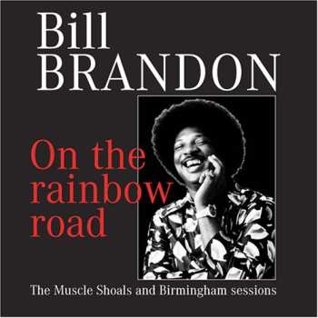 Album Bill Brandon: On The Rainbow Road