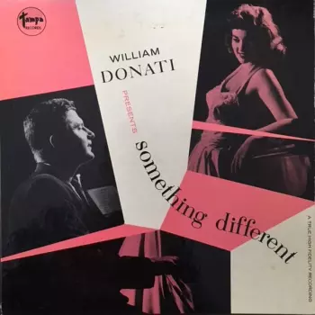 William Donati Presents Something Different