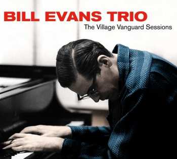 CD Bill Evans: The Village Vanguard Sessions LTD | DIGI