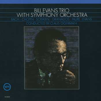 CD The Bill Evans Trio: Bill Evans With Symphony Orchestra