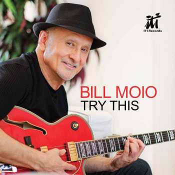 Album Bill Moio: Try This