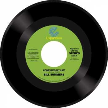 SP Bill Summers: Come Into My Life / Don't Fade Away