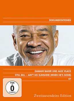 DVD Bill Withers: Still Bill - Ain't No Sunshine (When He's Gone)