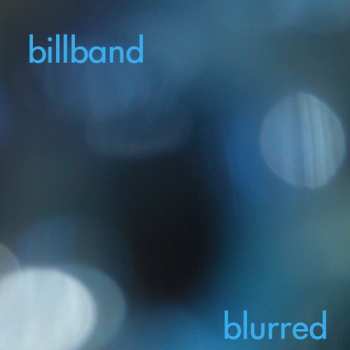 Album Billband: Blurred: Ryan