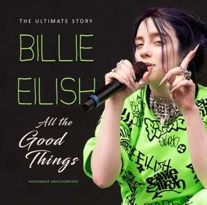 CD Billie Eilish: All The Good Things 