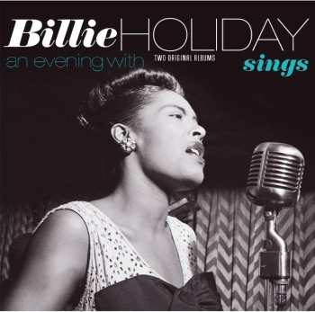 LP Billie Holiday: Sings + An Evening With Billie Holiday