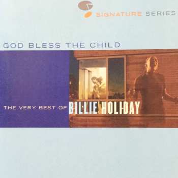 CD Billie Holiday: God Bless The Child: The Very Best Of Billie Holiday