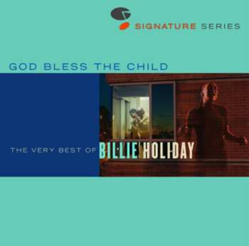 Album Billie Holiday: God Bless The Child: The Very Best Of Billie Holiday