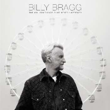 LP Billy Bragg: The Million Things That Never Happened CLR