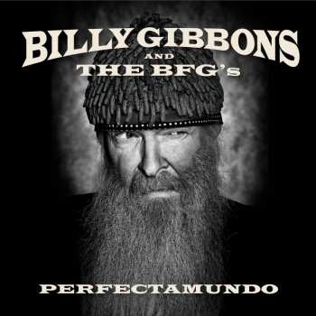 LP Billy Gibbons and The BFG's: Perfectamundo