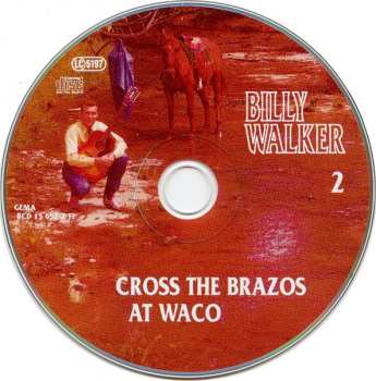 6CD/Set di cofanetti Billy Walker: Cross The Brazos At Waco
