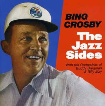CD Bing Crosby: The Jazz Sides