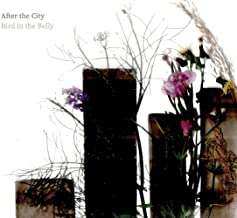 CD Bird In The Belly: After The City