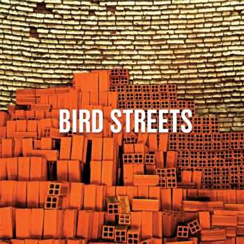 Album Bird Streets: Bird Streets
