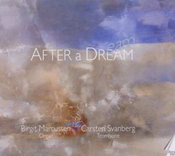 Album Birgit Marcussen: After A Dream