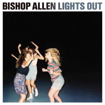 CD Bishop Allen: Lights Out