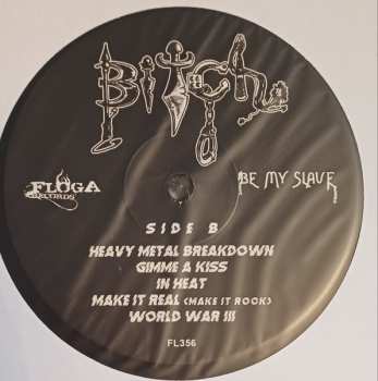 LP Bitch: Be My Slave