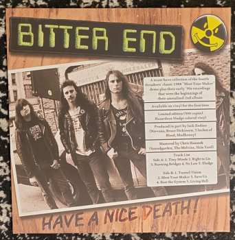 LP Bitter End: Have A Nice Death! LTD