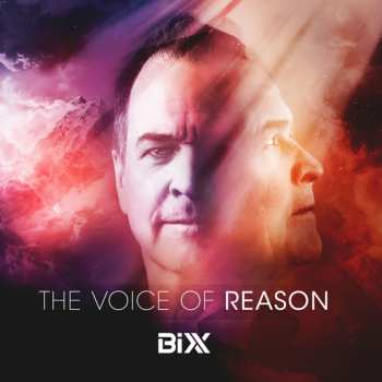 Album Bixx: The Voice Of Reason