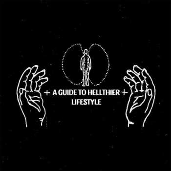 Album Bjarki: A Guide To Hellthier Lifestyle