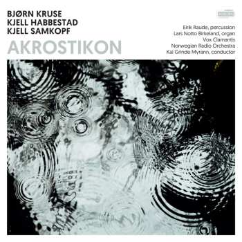 CD Kjell Habbestad: Akrostikon