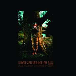 CD Björn van der Doelen: Caballero Zonder Filter