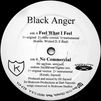 Black Anger: Feel What I Feel / No Commercial