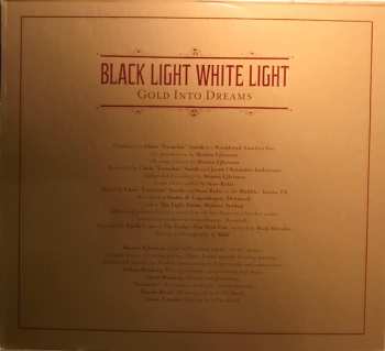 CD Black Light White Light: Gold Into Dreams