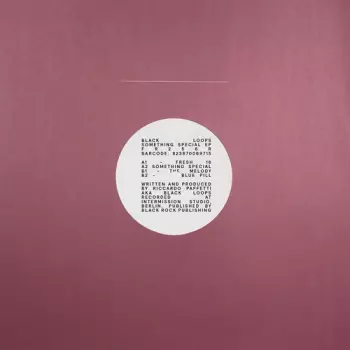 Black Loops: Something Special EP
