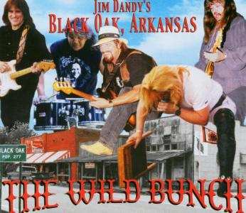 CD Black Oak Arkansas: The Wild Bunch