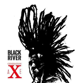 CD Black River: Generation aXe