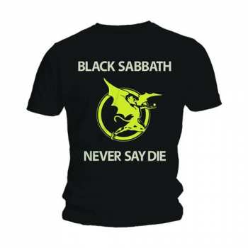 Merch Black Sabbath: Maglietta Never Say Die 