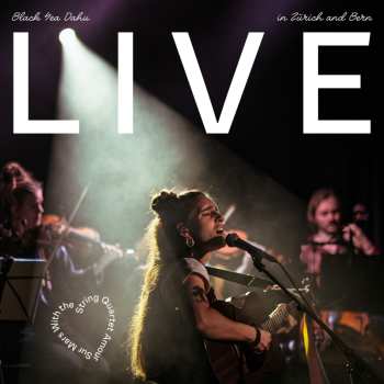 2LP Black Sea Dahu: Live In Zürich And Bern