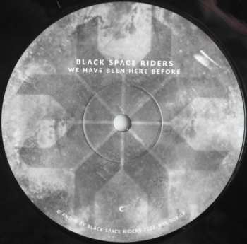 2LP Black Space Riders: We Have Been Here Before