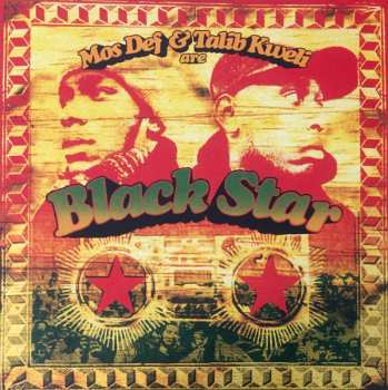 LP Black Star: Mos Def & Talib Kweli Are Black Star LTD | PIC