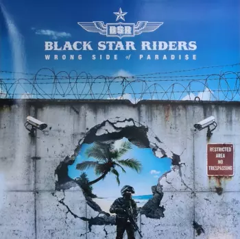 Black Star Riders: Wrong Side Of Paradise
