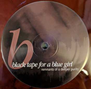 2LP black tape for a blue girl: Remnants Of A Deeper Purity LTD | CLR