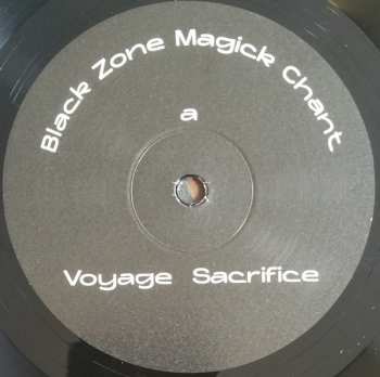 LP Black Zone Magick Chant: Voyage Sacrifice