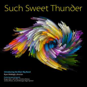 CD Blair Big Band: Such Sweet Thunder
