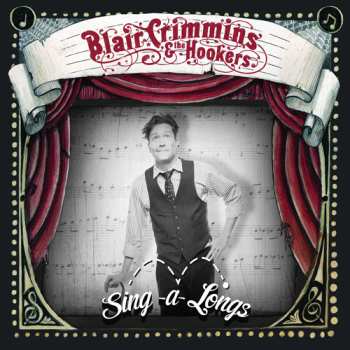 CD Blair Crimmins & The Hookers: Sing-a-longs