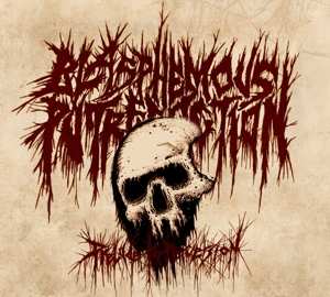 Album Blasphemous Putrefaction: Prelude To Perversion