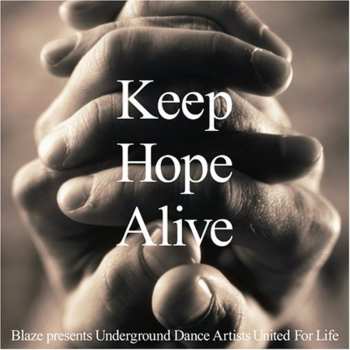 Album Blaze: Keep Hope Alive