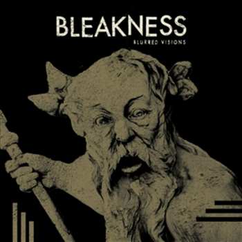 Album Bleakness: Blurred Visions