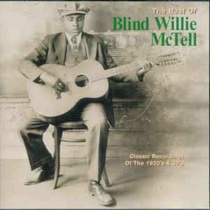 CD Blind Willie McTell: The Best Of Blind Willie McTell