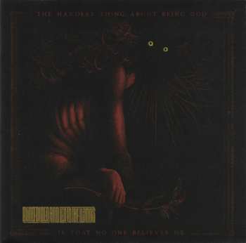 CD Blindfolded And Led To The Woods: The Hardest Thing About Being God Is That No One Believes Me