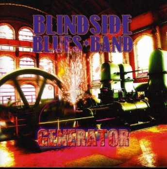 Album Blindside Blues Band: Generator