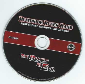 CD Blindside Blues Band: Smokehouse Sessions - Volume Two: The Blues Is Evil