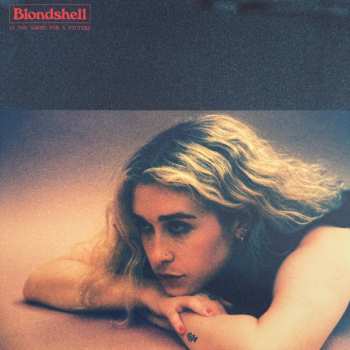LP Blondshell: If You Asked For A Picture